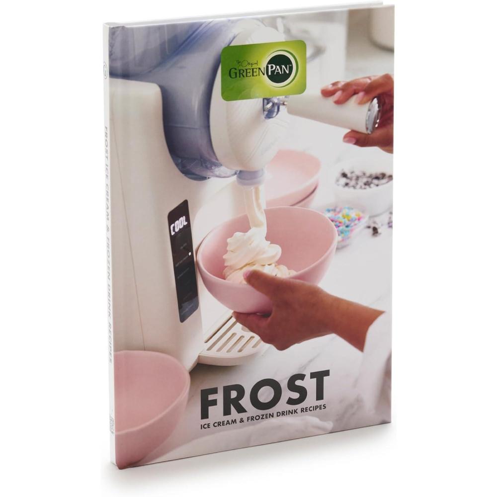 GreenPan Frost Ice Cream & Frozen Drink Recipe Book, 65+ Recipes, Quick Easy Tips, Slushies, Soft Serve, Sorbet, Margaritas, Milkshakes, Frozen Yogurt, Hardcover(White)
